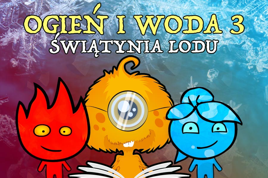 Ogień i woda 3: świątynia lodu